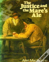 The Justice And The Mare'S Ale