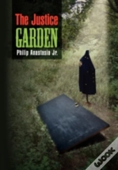 The Justice Garden
