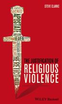 The Justification Of Religious Violence