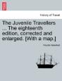 The Juvenile Travellers ... The Eighteen - Preview