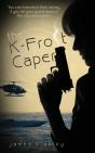 The K-Frost Caper - Preview