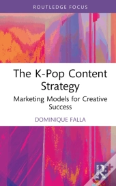 The K-Pop Content Strategy