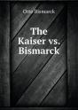 The Kaiser Vs. Bismarck - Preview