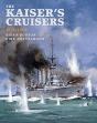 The Kaiser'S Cruisers, 1871-1918 - Preview