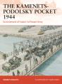 The Kamenets-Podolsky Pocket 1944 - Preview