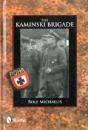 The Kaminski Brigade - Preview