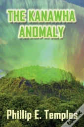 The Kanawha Anomaly