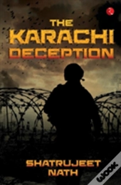 The Karachi Deception