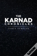 The Karnad Chronicles