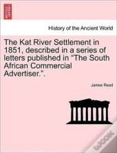 The Kat River Settlement In 1851, Descri