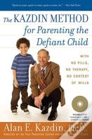 The Kazdin Method For Parenting The Defiant Child