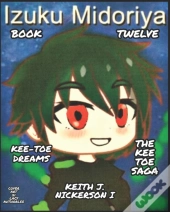The Kee - Toe Saga