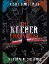 The Keeper Chronicles: The Complete Coll