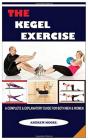 The Kegel Exercise:  A Complete   Explan - Preview