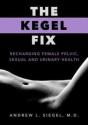 The Kegel Fix - Preview