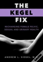 The Kegel Fix