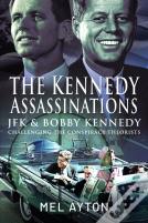 The Kennedy Assassinations