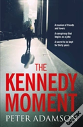 The Kennedy Moment