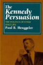 The Kennedy Persuasion - Preview
