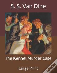 The Kennel Murder Case