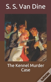 The Kennel Murder Case