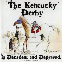 Capa do artigo The Kentucky Derby Is Decadent And Depraved - CD