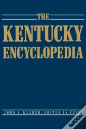 The Kentucky Encyclopedia