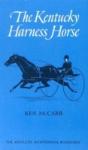 The Kentucky Harness Horse - Preview