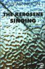 The Kerosene Singing - Preview