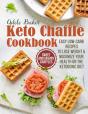 The Keto Chaffle Cookbook - Preview