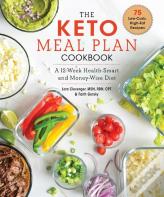 The Keto Meal Plan Cookbook