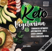 Capa do artigo The Keto Vegetarian
