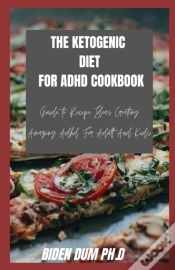 Capa do artigo The Ketogenic Diet For Adhd Cookbook