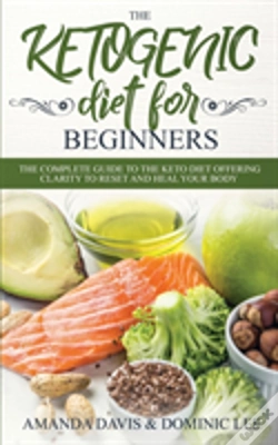 Capa do artigo The Ketogenic Diet For Beginners