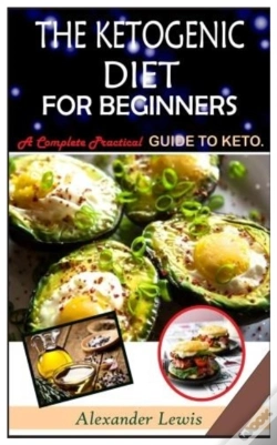 Capa do artigo The Ketogenic Diet For Beginners