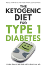 The Ketogenic Diet For Type 1 Diabetes - Preview