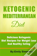 The Ketogenic Mediterranean Diet