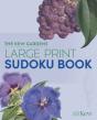The Kew Gardens Large Print Sudoku Book - Preview