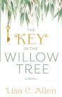 The Key In The Willow Tree - Preview