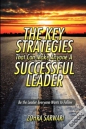 Capa do artigo The Key Strategies That Can Make Anyone A Successful Leader
