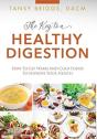 The Key To A Healthy Digestion: How To E - Preview