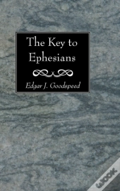 The Key To Ephesians