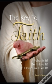 The Key To Faith