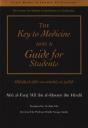 The Key To Medicine And A Guide For Students - Preview