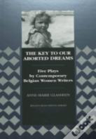 The Key To Our Aborted Dreams