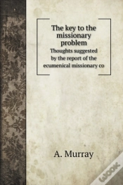 Capa do artigo The Key To The Missionary Problem: Thoug