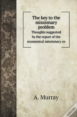 Capa do artigo The Key To The Missionary Problem: Thoug