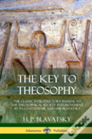 The Key To Theosophy