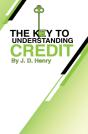 The Key To Understanding Credit - Preview