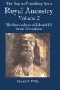 The Key To Unlocking Your Royal Ancestry Vol. 2 - Preview
